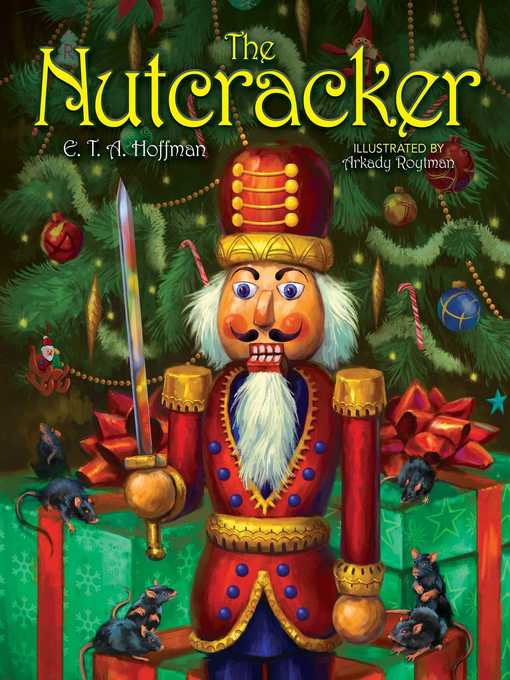 Title details for The Nutcracker by E. T. A. Hoffman - Available